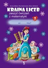 Kraina liczb 2. 1 klasės pratybų sąsiuvinis Nr.2