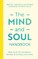 The Mind and Soul Handbook