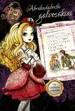 Ever After High. Abrakadabriški galvosūkiai