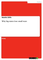 Züfle, N: Why big states lose small wars