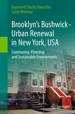 Brooklyn's Bushwick - Urban Renewal in New York, USA