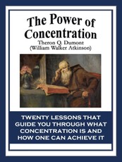 The Power of Concentration