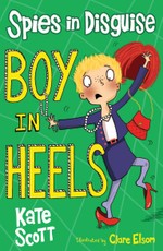 Scott, K: Boy in Heels