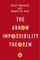 The Arrow Impossibility Theorem