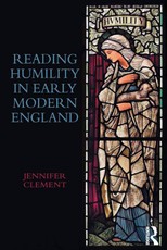 Reading Humility in Early Modern England