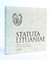 Statuta Lituaniae. Pirmasis Lietuvos Statutas. The First Statute of Lithuania. 1529