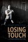 Losing Touch