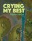 Crying My Best, Volume 2