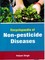 Encyclopaedia Of Non-Pesticide Diseases