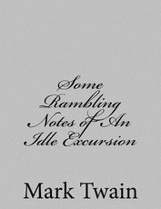 Some Rambling Notes of An Idle Excursion