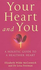 Your Heart And You