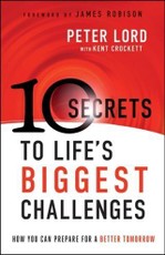10 Secrets to Life's Biggest Challenges