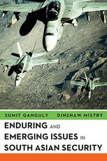 Enduring and Emerging Issues in South Asian Security