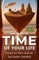 How to Have the Time of Your Life