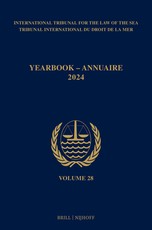 Yearbook International Tribunal for the Law of the Sea / Annuaire Tribunal International Du Droit de la Mer, Volume 28 (2024)