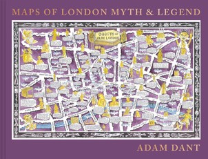 Maps of London Myth and Legend