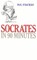 Socrates in 90 Minutes