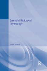 Martin, G: Essential Biological Psychology