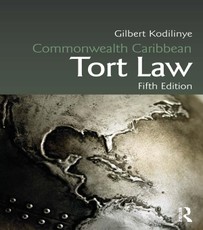 Commonwealth Caribbean Tort Law