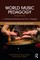 Roberts, J: World Music Pedagogy, Volume II: Elementary Musi