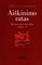 Aiškinimo ratas. Hermeneutinės filosofijos studijos–2