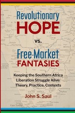 Revolutionary Hope Vs Free Market Fantasies