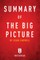 Summary of The Big Picture