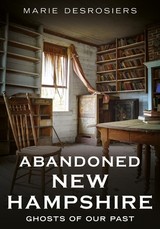 Abandoned New Hampshire