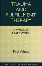 Trauma and Fulfillment Therapy: A Wholist Framework