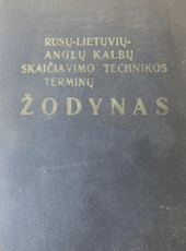 Rusų–lietuvių–anglų kalbų skaičiavimo technikos terminų žodynas