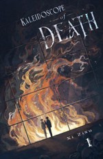 Kaleidoscope of Death Vol. 1