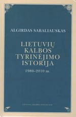 Lietuvių kalbos tyrinėjimo istorija 1980-2010m.