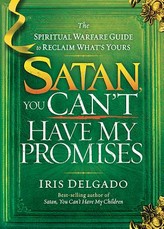 Satan, You Can't Have My Promises
