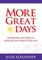 More Great Days!