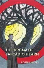 The Dream of Lafcadio Hearn