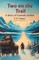 Two On The Trail A Story Of Canada Snows