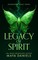 Legacy of Spirit