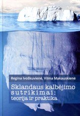 Sklandaus kalbėjimo sutrikimai: teorija ir praktika