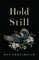 Hold Still