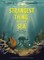 The Strangest Thing in the Sea