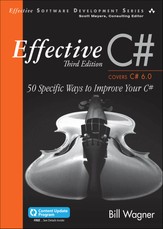 Effective C# (Covers C# 6.0), (includes Content Update Program)