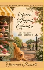 Honey Dripped Murder