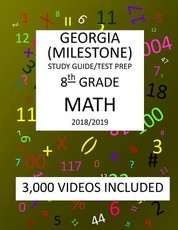 8th Grade GEORGIA MILESTONE, 2019 MATH, Test Prep