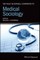 The Wiley Blackwell Companion to Medical Sociology