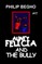 Aunty Felicia and the Bully