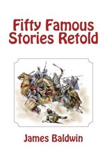 Fifty Famous Stories Retold