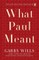 What Paul Meant