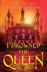 I Drowned the Queen