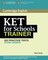 KET for Schools Trainer. Practice Tests without answers