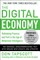 The Digital Economy Anniversary Edition: Rethinking Promise and Peril in the Age of Networked Intelligence